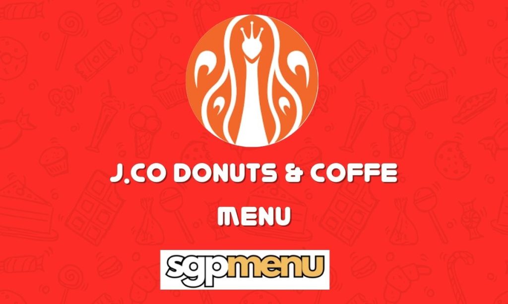 J.CO Donuts & Coffee Menu Singapore