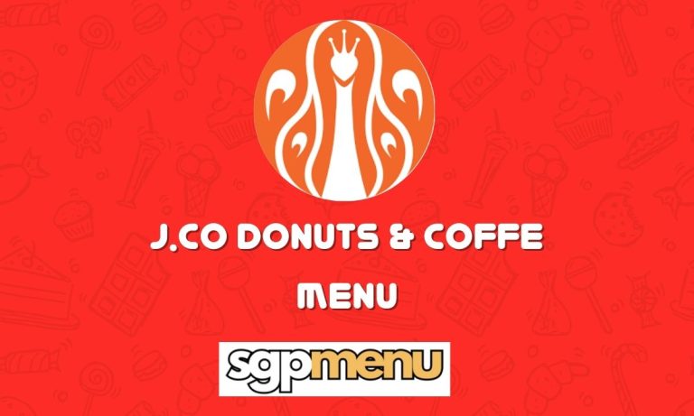J.CO Donuts & Coffee Menu Singapore Updated 2024
