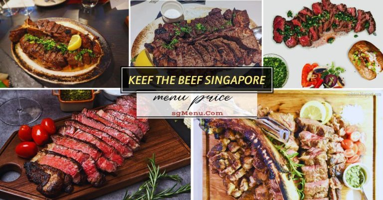 Beef The Keef Menu Singapore [UPDATED] Prices 2024