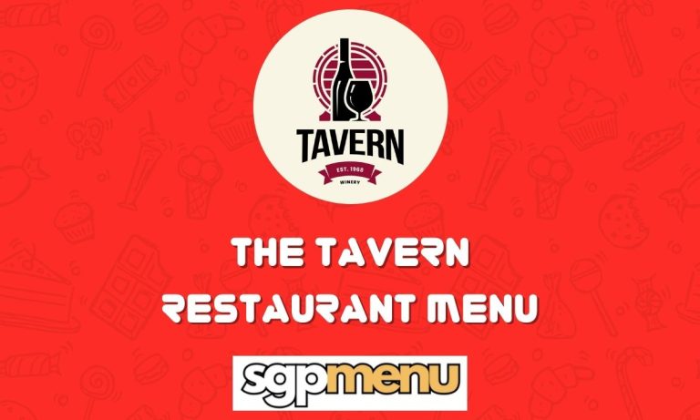 The Tavern Restaurant Menu Price Singapore Latest 2024