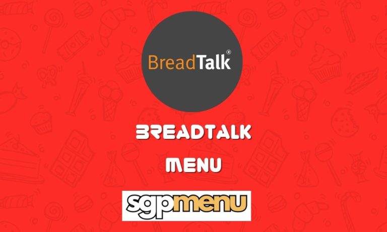 Breadtalk Menu Singapore Updated 2024