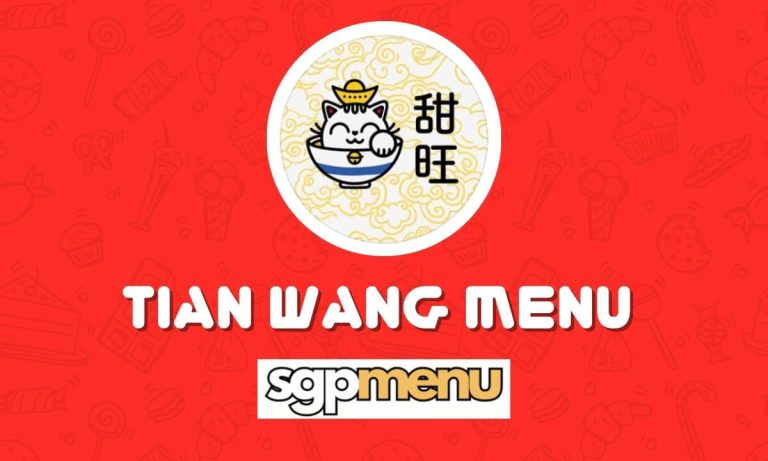 Tian Wang Dessert Menu Singapore Updated 2024