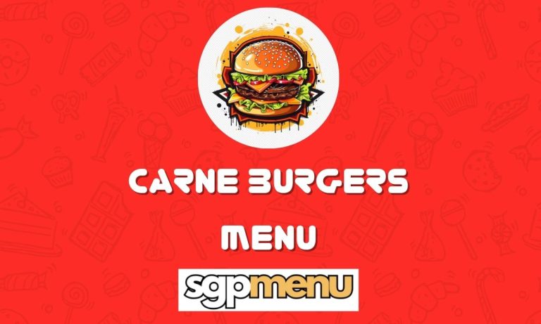 Carne Burgers Menu Singapore Latest Price 2024