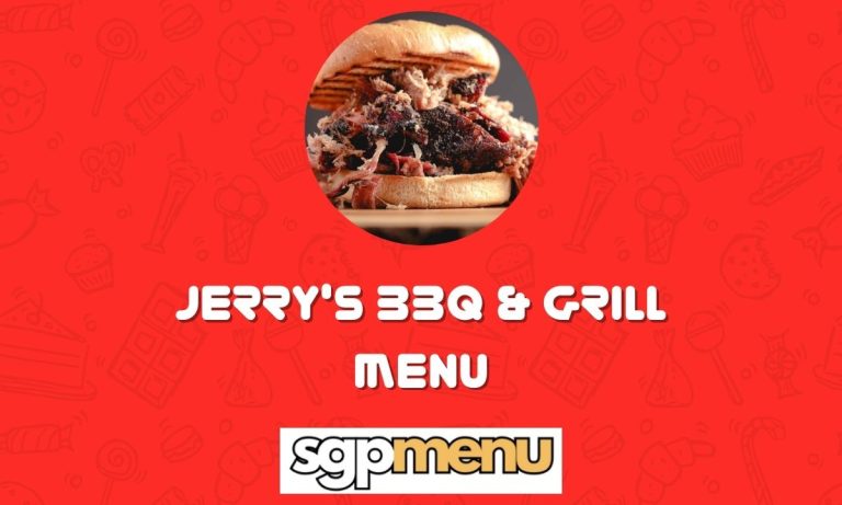 Jerry’s BBQ & Grill Menu Prices Singapore (Updated 2024)