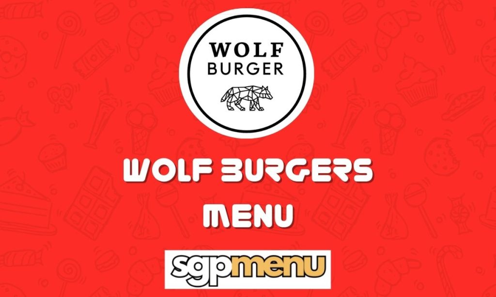 Wolf Burgers Menu Singapore